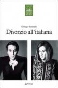 Giorgio Battistelli. Divorzio all'italiana