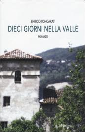 Dieci giorni nella valle