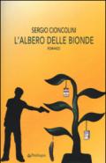 L'albero delle bionde