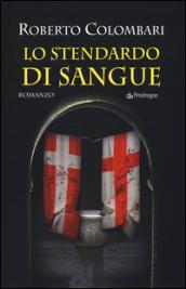 Lo stendardo di sangue