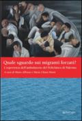 Quale sguardo sui migranti forzati? L'esperienza dell'ambulatorio del Policlinico di Palermo