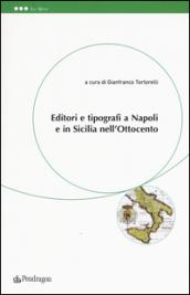 Editori e tipografi a Napoli e in Sicilia nell'Ottocento