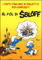 Al fol di sbloff. I puffi parlano in dialetto bolognese!!!