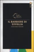 Gioachino Rossini. Il barbiere di Siviglia