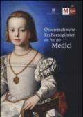 Osterreichische Erzherzoginnen am hof der Medici