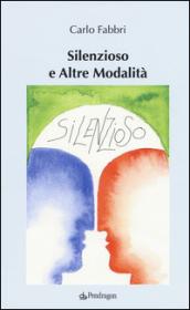 Silenzioso e altre modalità