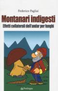 Montanari indigesti