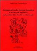 Adeguamento della docenza linguistica ai mutamenti legislativi nell'ambito delle facoltà non letterarie