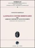 Lanfranco contro Berengario. «Nel liber de corpore et sanguine domini»