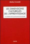 Les dimensions culturelles de l'apprentissage. La contribution de la psychomotricité interculturelle