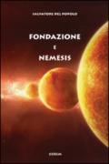 Fondazione e nemesis