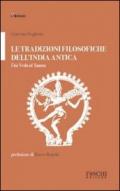 Le tradizioni filosofiche dell'India antica. Dai Veda al Tantra