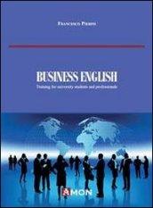 Business english. Training for University strudents and professionals