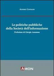 Le politiche pubbliche della società dell'informazione