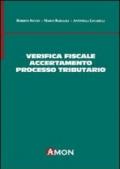 Verifica fiscale, accertamento e processo tributario