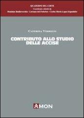 Contributi allo studio delle accise