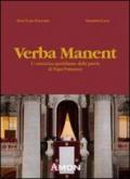 Verba manent. L'«enciclica quotidiana» delle parole di papa Francesco