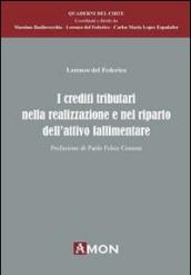 Crediti tributari nella realizzazione e nel riparto dell'attivo fallimentare