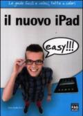 Il nuovo iPad easy!!!