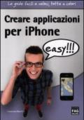 Creare applicazioni per iPhone easy!!!