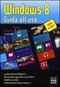 Windows 8. Guida all'uso