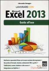 Microsoft Excel 2013. Guida all'uso
