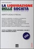 La liquidazione delle società. Aspetti legali e fiscali