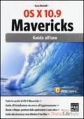 OS X 10.9 Mavericks. Guida all'uso