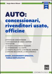 Auto: concessionari, rivenditori usato, officine. Con e-book