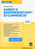 Agenti e rappresentanti di commercio. Con Contenuto digitale per download e accesso on line