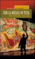 Con la musica in testa. Tenax, tenaxound e altre storie