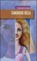 Comunque bella