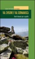 Val Chisone e Val Germanasca. Venti itinerari per scoprirle