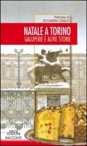 Natale a Torino. Galuperie e altre storie