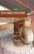 Fili di canapa e olio di noci