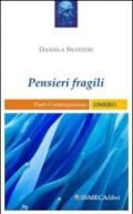 Pensieri fragili