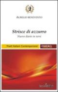 Strisce di azzurro. Nuovo diario in versi