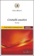 Cristalli emotivi