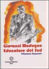 Giovanni Modugno. Educatore del sud