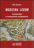 Medicina legum. 2.Formula fidei e normazione tardoantica