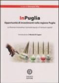 InPuglia. Opportunità di investimento nella regione Puglia