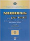 Mobbing... per tutti