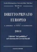 Quaderni di diritto privato europeo. 6.