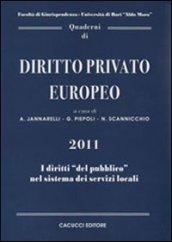 Quaderni di diritto privato europeo. 6.