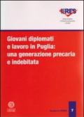 Giovani diplomati e lavoro in Puglia. Una generazione precaria e indebitata