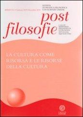 Post-filosofie. La cultura come risorsa e le risorse della cultura