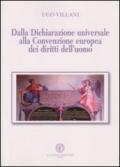 Dalla dichiarazione universale alla convenzione europea dei diritto dell'uomo