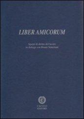 Liber amicorum. Spunti di diritto del lavoro in dialogo con Bruno Veneziani