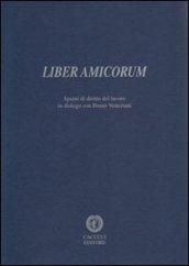 Liber amicorum. Spunti di diritto del lavoro in dialogo con Bruno Veneziani