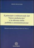 Il principio costituzionale del «buon andamento» e la riforma della pubblica amministrazione